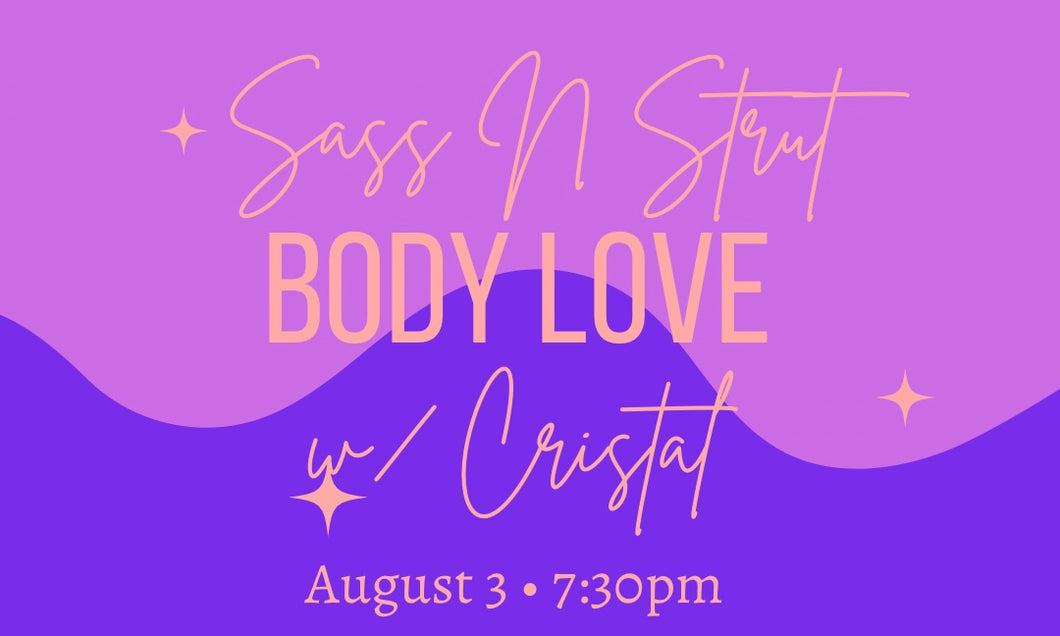 Body Love with Cristal - August 3